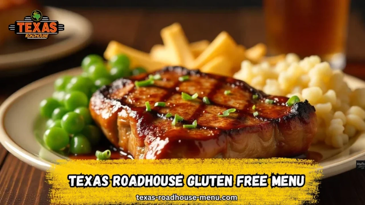Texas Roadhouse Gluten Free Menu
